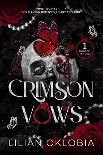 Crimson Vows (Rings Of Ruin Duet Book 1)