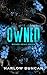Owned (Wicked Heirs #3)