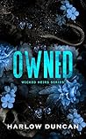 Owned (Wicked Heirs #3)
