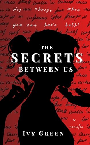 The Secrets Between Us (Kindle Edition)