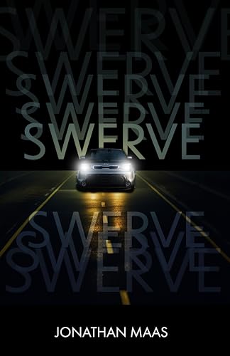 Swerve (Kindle Edition)