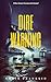 Dire Warning by Chris Franklin
