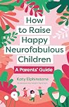 How to Raise Happ...