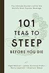 101 Teas to Steep...