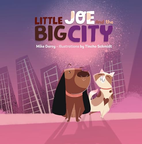 Little Joe and the Big City: A children's book about family, emotions, and helping others (Kindle Edition)