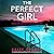 The Perfect Girl