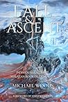 Fall and Ascent: ...