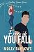 Even if You Fall (Huntley Square)