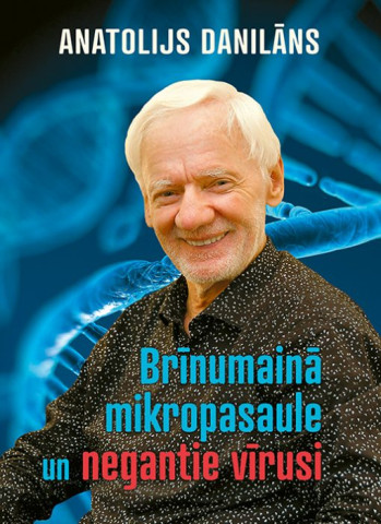 Brīnumainā mikropasaule un negantie vīrusi (Hardcover)