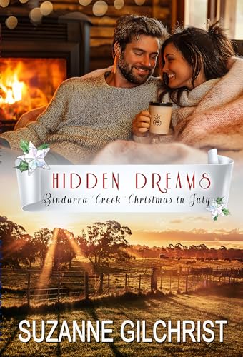 Hidden Dreams (Bindarra Creek Christmas in July Romance #1)