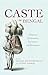Caste In Bengal: Histories ...