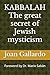 KABBALAH The great secret o...