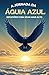 A JORNADA DA ÁGUIA AZUL by Blue Eagle