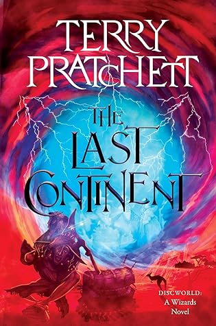 The Last Continent (Discworld, #22; Rincewind, #6)