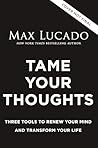 Tame Your Thought...