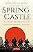 Spring Castle by Michiko Ishimure