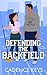 Defending the Backfield (Illustrated Edition) (LA Wolves)