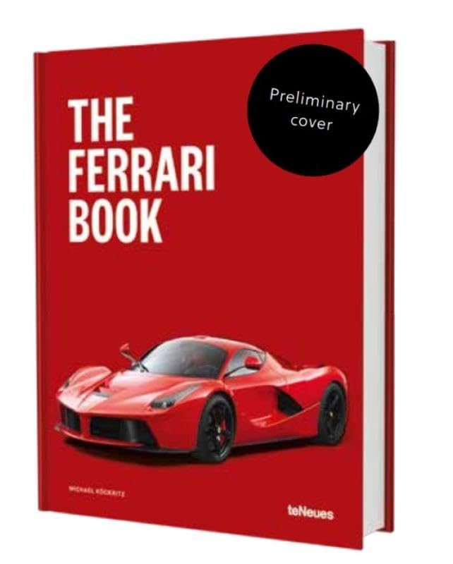 The Ferrari Book (The Car Book Series)