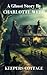 Keepers Cottage: A Ghost Story