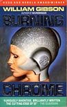 Burning Chrome by William Gibson