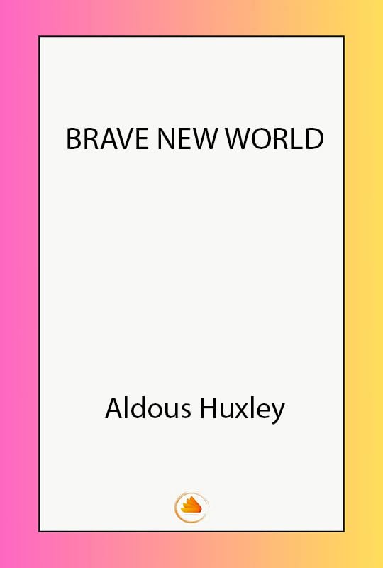 Brave New World