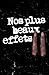 Nos plus beaux effets : 2 (Nos plus beaux effets, #2)