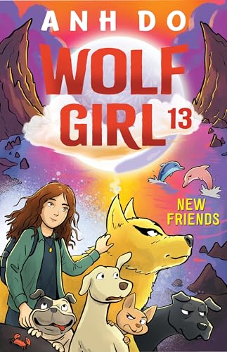 New Friends: Wolf Girl 13 (Kindle Edition)