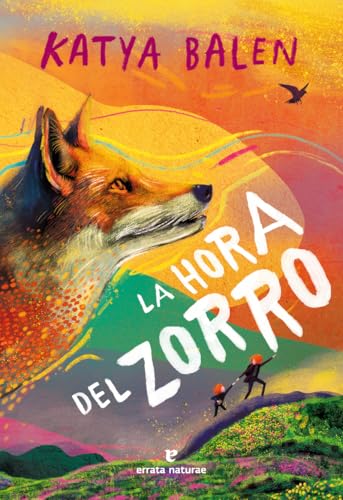 Portada de La hora del zorro, de Katya Balen