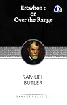 Erewhon: Or, Over...