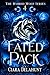 Fated Pack (The Hybrid Wolf...