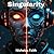 Singularity: 3 Sci-Fi Techn...
