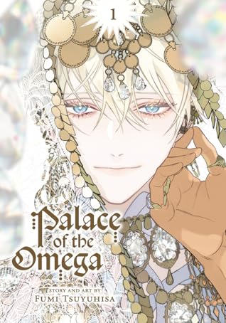 Palace of the Omega, Vol. 1