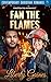 Fan the Flames (Firefighter Romance Book 1)