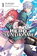 Hero Syndrome, Vol. 1
