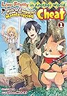 Live Freely in Another World With an Equipment Manufacturing Cheat：Soubi Seisakukei Cheat De Isekai Wo Jiyuu Ni Ikite Ikimasu Vol.１