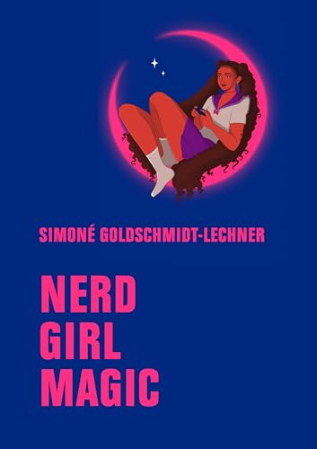 Nerd Girl Magic (Kindle Edition)
