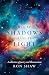 Where Shadows Chase the Light by Ron    Shaw