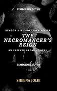 The Necromancer's Reign