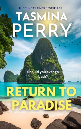 Return to Paradise: A gripping jet-set suspense from the Sunday Times Bestseller (Kindle Edition)