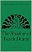 The Shadow of Teach Duinn by Brendan G. Coffey