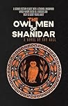 The Owl Men of Sh...