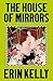 The House of Mirrors