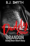 Brandon: Daddy Be...