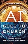 AI Goes to Church...