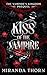 Kiss of the Vampire: A Forb...