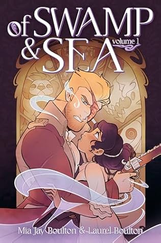 Of Swamp & Sea, Volume One (Of Swamp & Sea, #1)