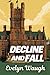 Decline and Fall