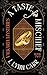 A Taste for Mischief: A Par...