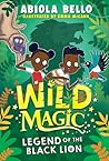 Wild Magic by Abiola Bello
