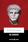 Io, Nerone (Italian Edition)